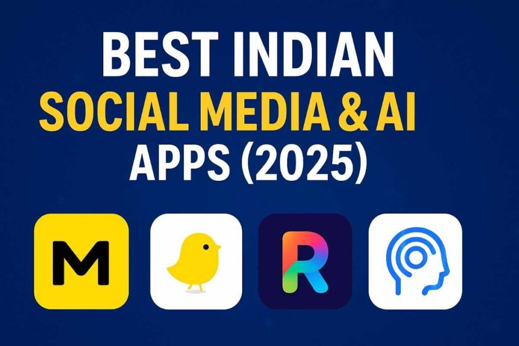 Top 15 Best Indian Social Media & AI Apps (2025): Revolutionizing Bharat’s Digital Future 2 Top 15 Best Indian Social Media & AI Apps (2025): Revolutionizing Bharat’s Digital Future