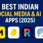 Top 15 Best Indian Social Media & AI Apps (2025): Revolutionizing Bharat’s Digital Future